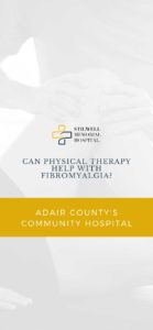 Can Physical Therapy  Help with Fibromyalgia