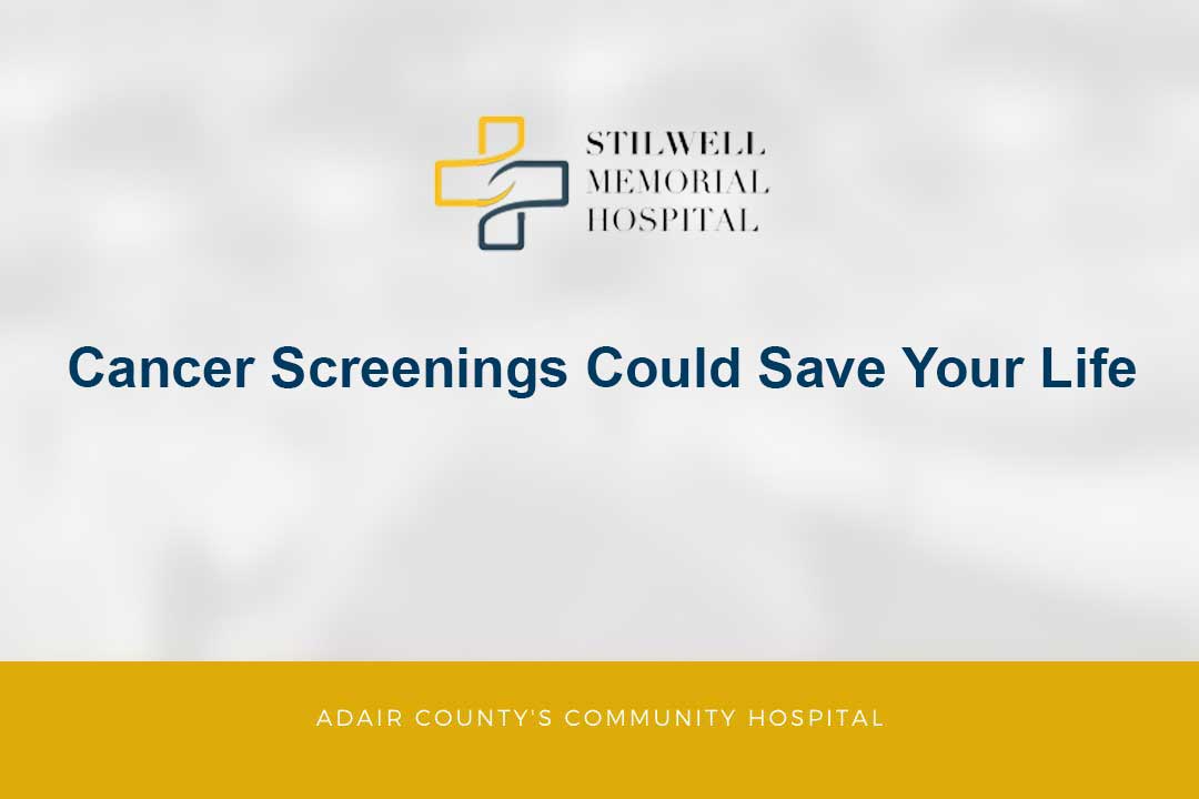 Cancer Screenings Could Save Your Life 1