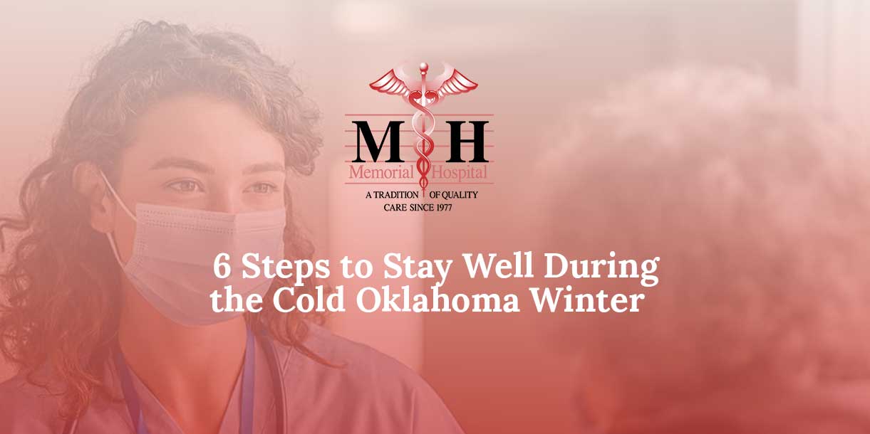 6-Steps-to-Stay-Well-During-the-Cold-Oklahoma-Winter